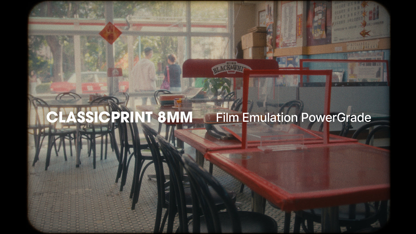 ClassicPrint 8mm Film Emulation PowerGrade