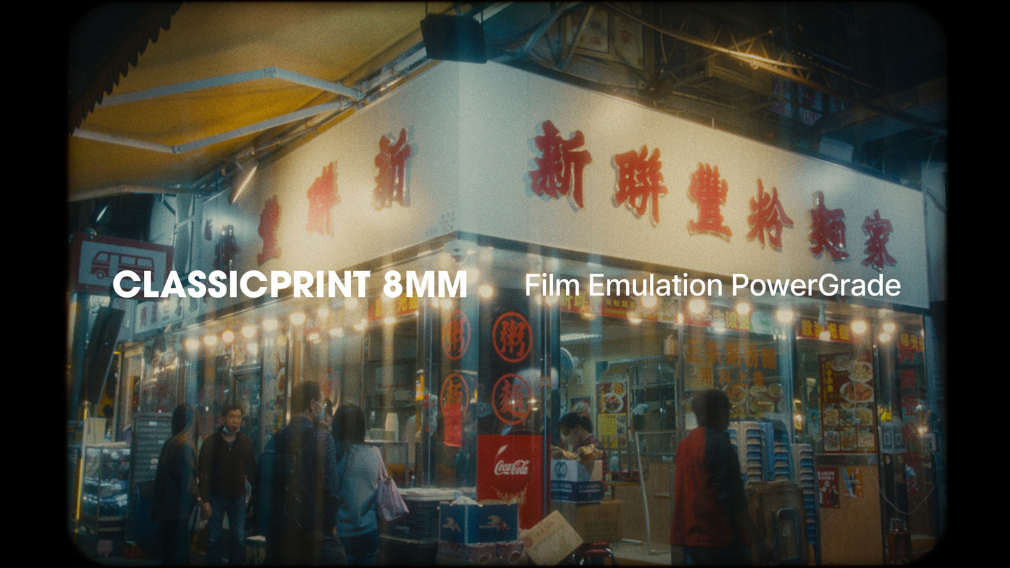 ClassicPrint 8mm Film Emulation PowerGrade